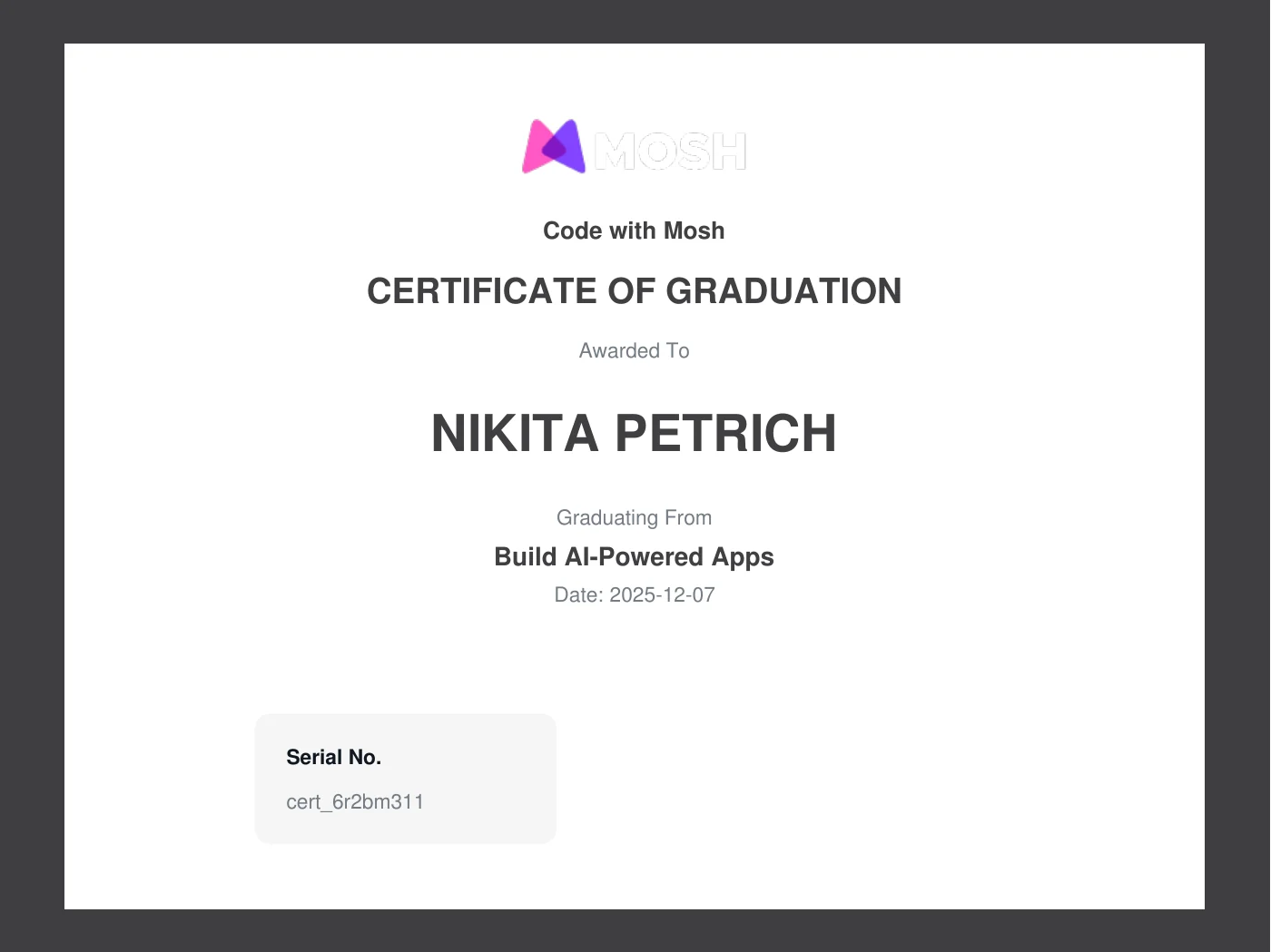 Zertifikat „Build AI-Powered Apps“ von Code with Mosh, ausgestellt Dezember 2025