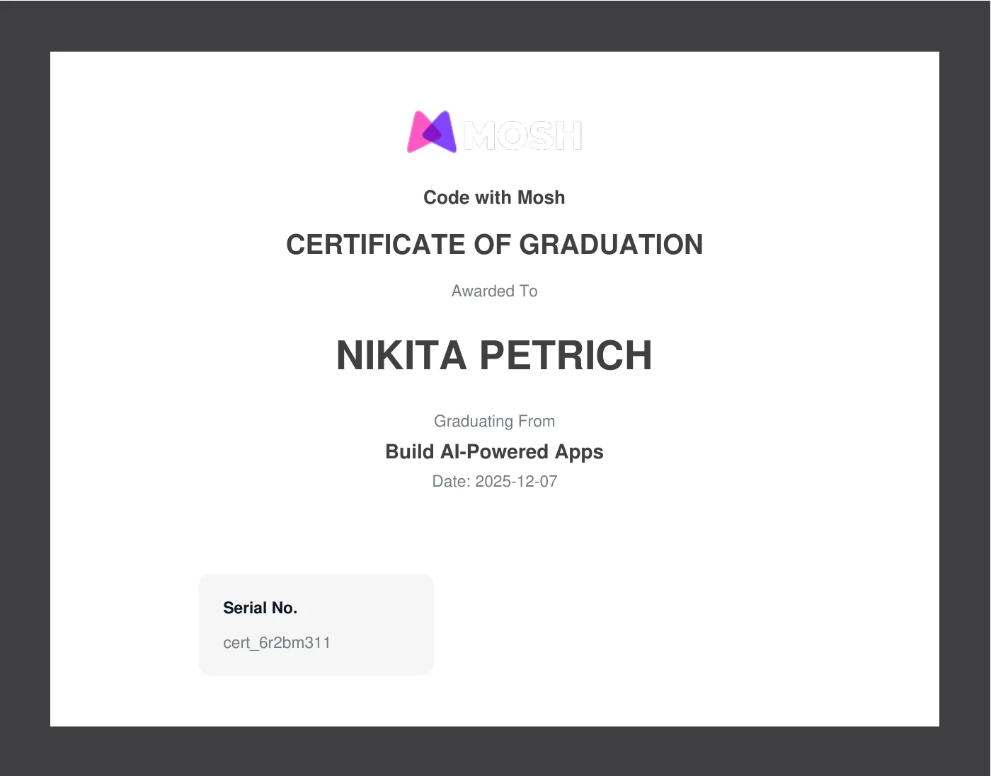 Zertifikat „Build AI-Powered Apps“ von Code with Mosh, ausgestellt Dezember 2025